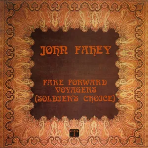 Fare forward voyagers (soldier's choice)